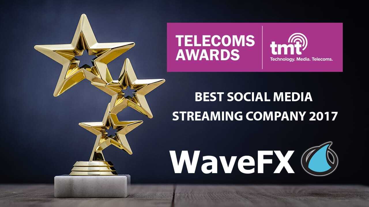 WaveFX wins Best Social Media Streaming Company 2017